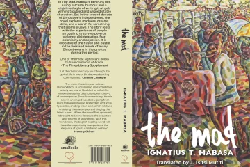 African novels are being translated to English in a bold new trend. We review Ignatius Mabasa’s The Mad