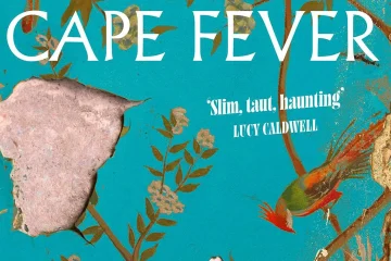 Cape Fever: a haunting new novel from award‑winning South African writer Nadia Davids